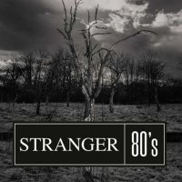 VA - Stranger 80's (2022) MP3