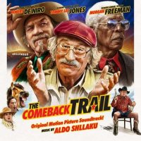 Aldo Shllaku - The Comeback Trail [Original Motion Picture Soundtrack] (2022) MP3