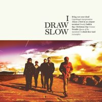 I Draw Slow - I Draw Slow (2022) MP3