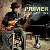 John Primer - Hard Times (2022) MP3