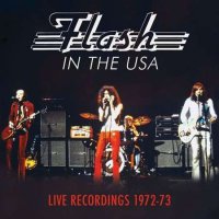 Flash - Live In The USA (1972/2022) MP3