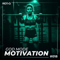 VA - God Mode Motivation 018 (2022) MP3