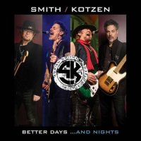 Smith/Kotzen - Better Days...And Nights (2022) MP3
