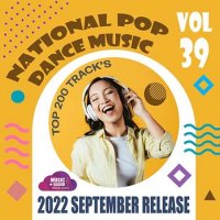 VA - National Pop Dance Music [Vol.39] (2022) MP3