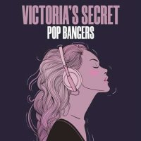 VA - Victoria's Secret - Pop Bangers (2022) MP3