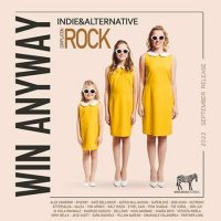 VA - Win Anyway: Indie Rock Compilation (2022) MP3