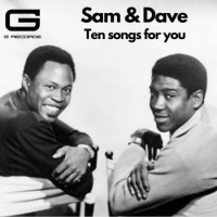 Sam & Dave - Ten songs for you (2022) MP3