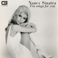 Nancy Sinatra - Ten songs for you (2020/2022) MP3