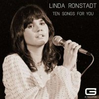 Linda Ronstadt - Ten songs for you (2022) MP3
