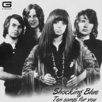 Shocking Blue - Ten songs for you (2020/2022) MP3