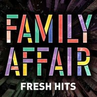 VA - Family Affair - Fresh Hits (2022) MP3