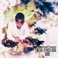Cruch Calhoun - The Other Side (2015) MP3