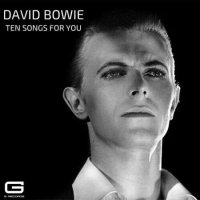 David Bowie - Ten songs for you (2022) MP3