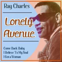 Ray Charles - Lonely Avenue (2022) MP3