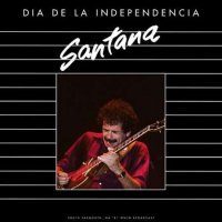 Santana - Dia De La Independencia [Live 1981] (2022) MP3