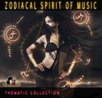 VA - Zodiacal Spirit Of Musik (2022) MP3