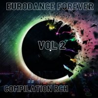 VA - Eurodance Forever [02] (2022) MP3