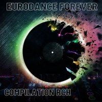 VA - Eurodance Forever (2022) MP3