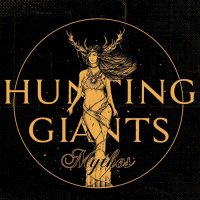 Hunting Giants - Mythos (2022) MP3
