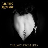 Lilith's Revenge - Children From Eden (2022) MP3