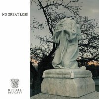 Ritual Dictates - No Great Loss (2022) MP3