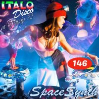 VA - Italo Disco & SpaceSynth [146] (2022) MP3 ot Vitaly 72