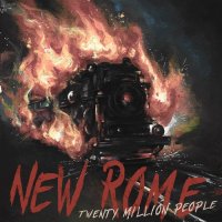 Twenty Million People - New Rome (2022) MP3
