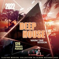 VA - Deep House: Warm Time Session (2022) MP3