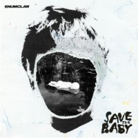 Enumclaw - Save the Baby (2022) MP3