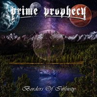 Prime Prophecy - Borders Of Infinity (2022) MP3