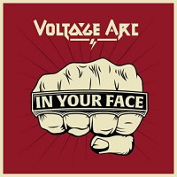 Voltage Arc - In Your Face (2022) MP3