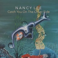 Nancy Lee - Catch You On The Other Side (2022) MP3