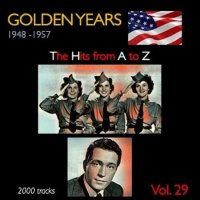 VA - Golden Years 1948-1957. The Hits from A to Z [Vol. 29] (2022) MP3