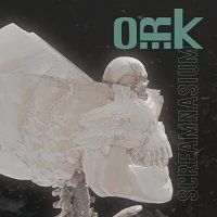 O.R.k. - Screamnasium (2022) MP3