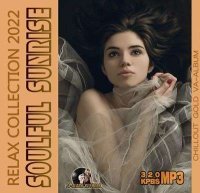 VA - Soulful Sunrise: Collection Relax (2022) MP3