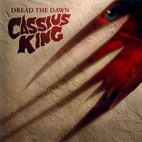 Cassius King - Dread The Dawn (2022) MP3
