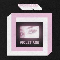 Night Sins - Violet Age (2022) MP3