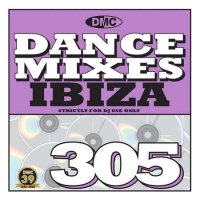 VA - DMC Dance Mixes 305 Ibiza (2022) MP3