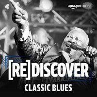 VA - Rediscover: Classic Blues (2022) MP3
