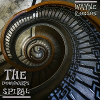 Wayne Robson - The Downwards Spiral (2022) MP3