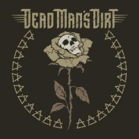 Dead Man's Dirt - Dead Man's Dirt (2022) MP3