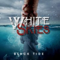 White Skies - Black Tide (2022) MP3