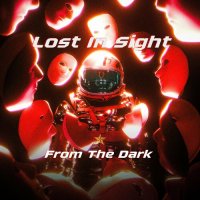 Lost In Sight - From The Dark (2022) MP3