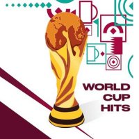 VA - World Cup Hits (2022) MP3