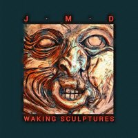 Jonathan M Dexter - Waking Sculptures (2022) MP3