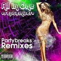 VA - All In One Partybreaks & Remixes [September, Part.1] (2022) MP3