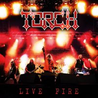 Torch - Live Fire (2022) MP3