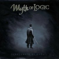 Myth Of Logic - Surrounded By Ghosts (2022) MP3