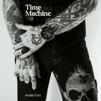 Pierre Edel - Time Machine (2022) MP3