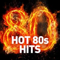 VA - Hot 80s Hits (2022) MP3